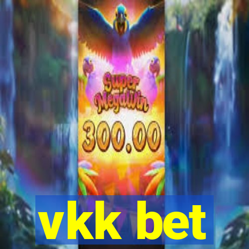 vkk bet